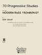 70 PROGRESSIVE STUDIES FOR THE MODERN BASS TROMBONIST cover